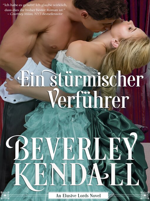Title details for Ein stürmischer Verführer by Beverley Kendall - Available